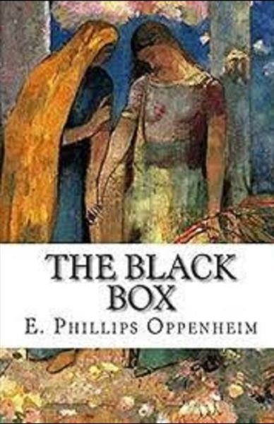 Cover for E Phillips Oppenheim · The Black Box Illustrated (Taschenbuch) (2021)