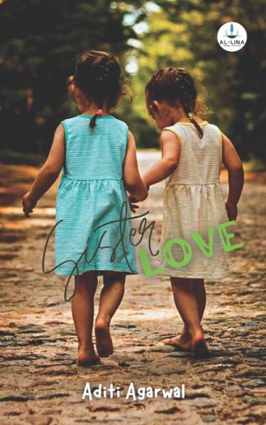 Cover for Aditi Agarwal · Sister Love (Paperback Book) (2022)