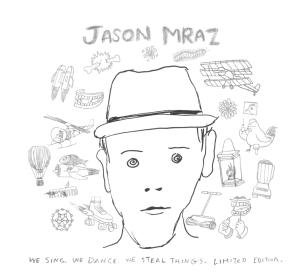 Cover for Jason Mraz · We Sing.we Dance.we Steal (CD) (2009)