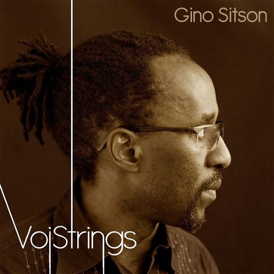 Gino Sitson · Voistrings (CD) [Digipak] (2015)