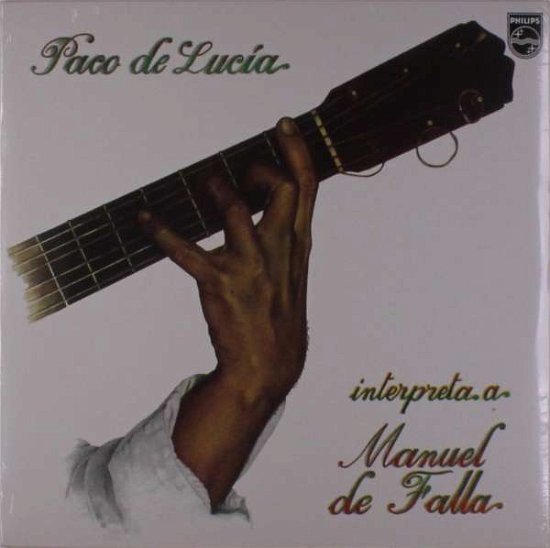 Interpreta Manuel De Falla - Paco De Lucia - Musik - UNIVERSAL - 0602547927552 - 6 januari 2017
