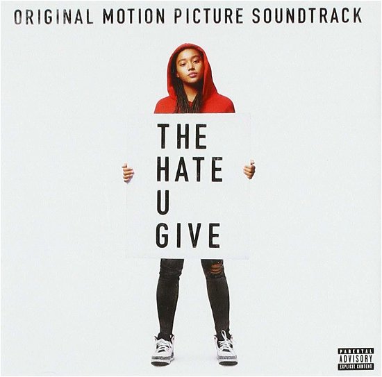 The Hate You Give - Hate You Give / O.s.t. - Music - ALTERNATIVE - 0602577052552 - February 7, 2019