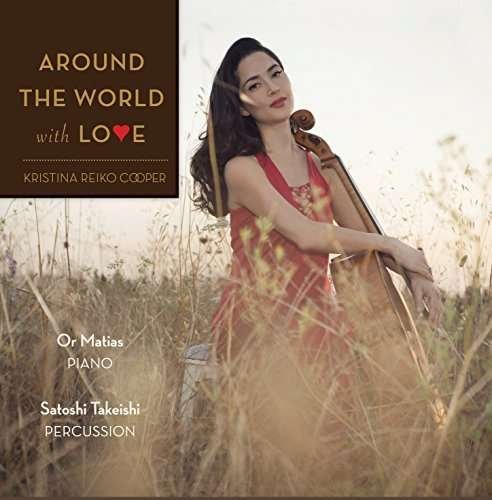 Around the World with Love - Cooper,kristina / Takeishi,satoshi - Música - ROVR - 0635309998552 - 29 de abril de 2016