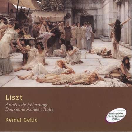 Cover for Liszt · Liszt-Annes De Pelerinage, Italie-Kemal Gekic (CD) (2018)