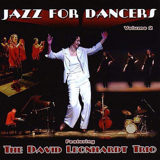 Cover for David Leonhardt · Jazz for Dancers, Vol. 2 (CD) (2008)