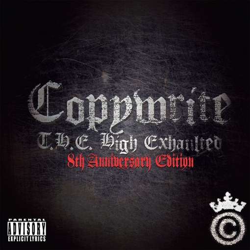 Cover for Copywrite · T.h.e. High Exhaulted 8th Anniversary (CD) (2010)