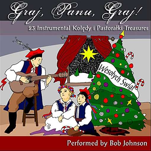 Cover for Bob Johnson · Graj Panu Graj! (CD) (2011)