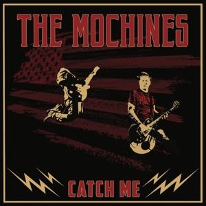 Cover for Mochines · Catch Me (CD) (2022)