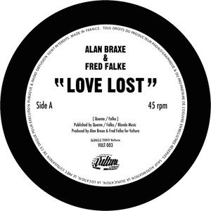 Cover for Braxe, Alan &amp; Fred Falke · Love Lost (12&quot;) (2023)