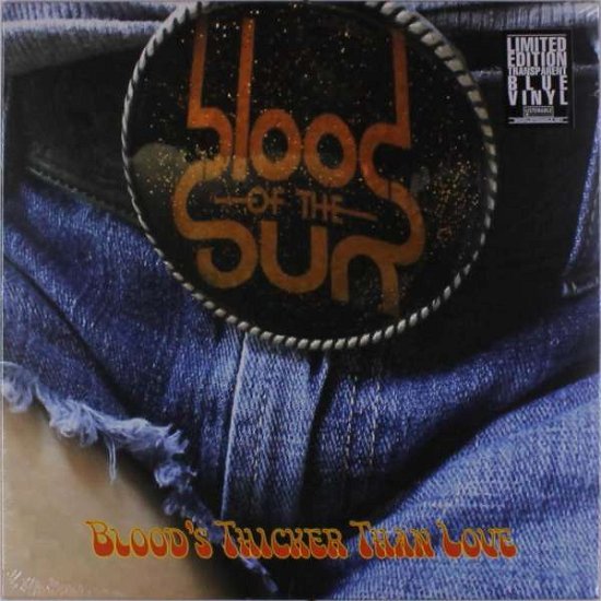 Blood Of The Sun · Blood's Thicker Than Love (LP) [Coloured edition] (2022)