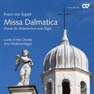 Cover for Suppe / Lords of the Chords / Wollenschlaeger · Missa Dalmatica / Missa for Male Voices &amp; Organ (CD) (2011)
