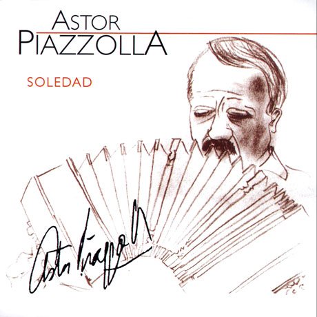 Cover for Astor Piazzolla · Soledad (CD) (2021)