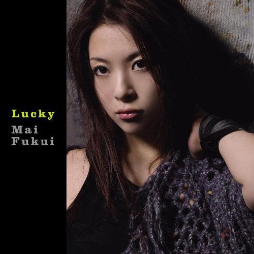 Lucky - Mai Fukui - Music - AVEX MUSIC CREATION INC. - 4542114700552 - November 19, 2008