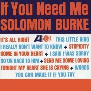 Cover for Solomon Burke · If You Need Me (CD) (2012)