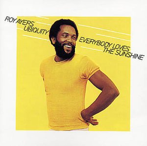 Everybody Loves The Sunshine - Roy Ayers - Musik - TOWER - 4988005550552 - 9. august 2022