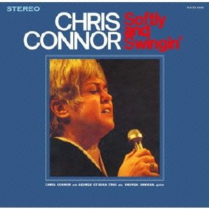 Cover for Chris Connor · Softly and Swingin' (CD) [Japan Import edition] (2006)