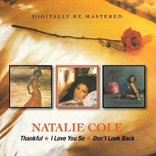 Cover for Natalie Cole · Thankful/i Love You So/ Don't Look Back (CD) (2014)