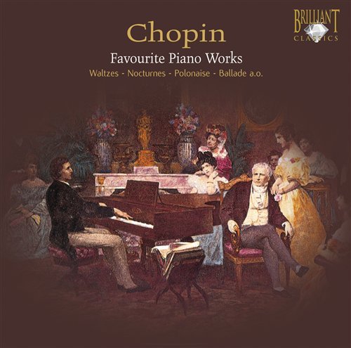 Favourite Piano Works - F. Chopin - Musik - BRILLIANT CLASSICS - 5028421932552 - 14. januar 2020