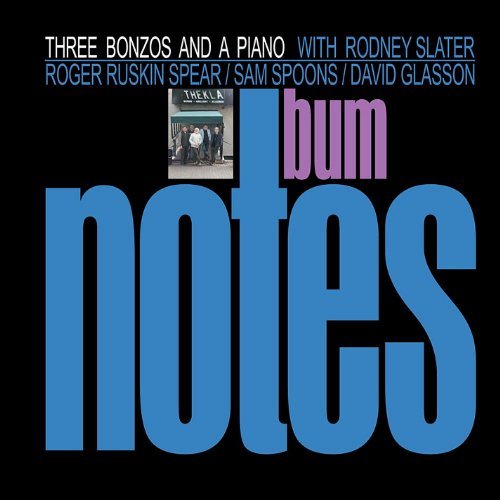 Bum Notes - Three Bonzos & Piano - Musik - RPM - 5036098009552 - 18. september 2012