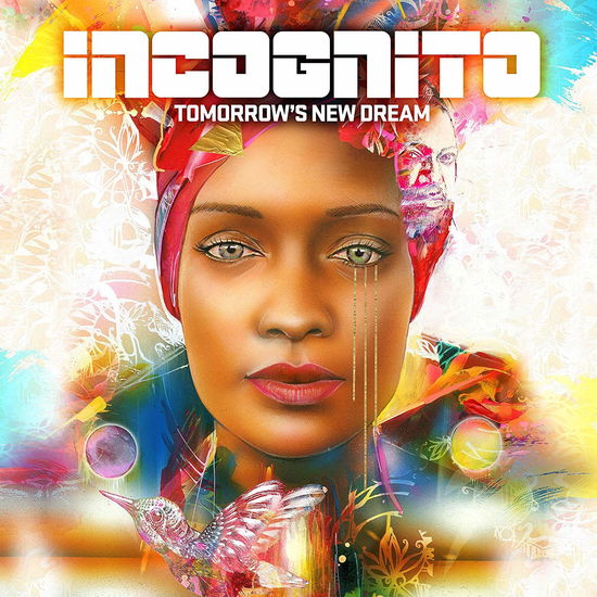 Cover for Incognito · Incognito - Tomorrow's New Dream (CD) (2010)