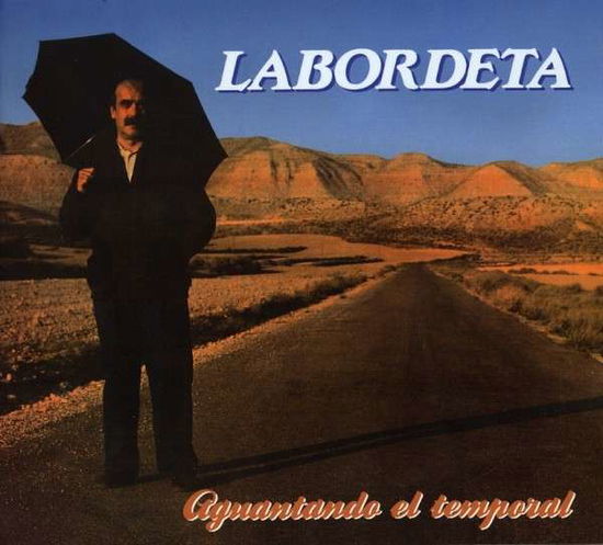 Cover for Jose Antonio Labordeta · Aguantando El Temporal (CD) [Remastered edition] (2005)