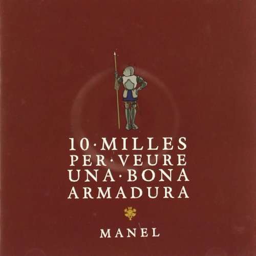 Cover for Manel · 10 Milles Per Veure Una Bona Armadura (CD) (2013)