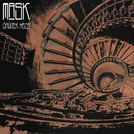 Cover for Mask · Orültek háza (CD)