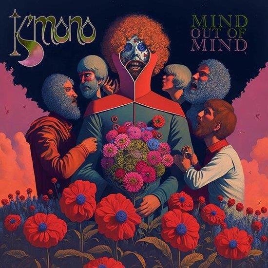 Mind Out Of Mind - K'mono - Música - APOLLON RECORDS - 7090039727552 - 16 de febrero de 2024