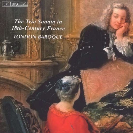 Trio Sonata In 18th Century France - London Baroque - Musik - BIS - 7318590018552 - 27. juni 2012