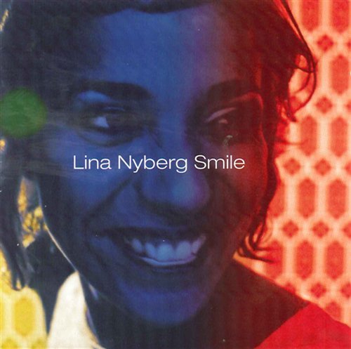 Cover for Lina Nyberg · Smile (CD) (2015)