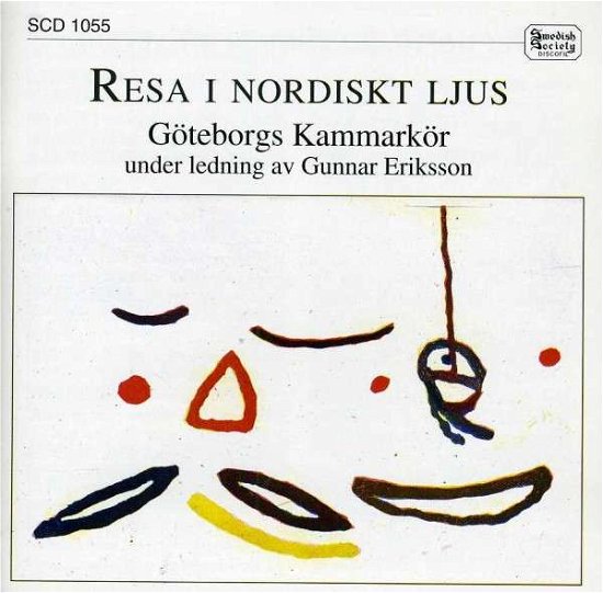 Cover for Eriksson / Kammmarkor · Travels in Nordic Light (CD) (1997)