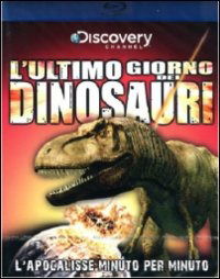 Cover for Ultimo Giorno Dei Dinosauri (L (Blu-ray) (2021)