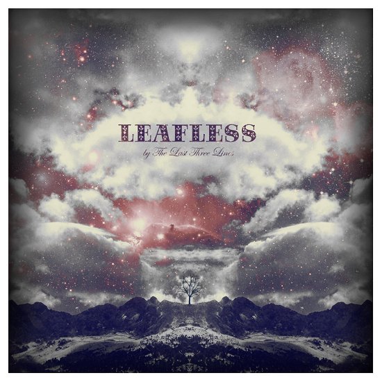 Cover for Last 3 Lines · Leafless (CD) (2013)