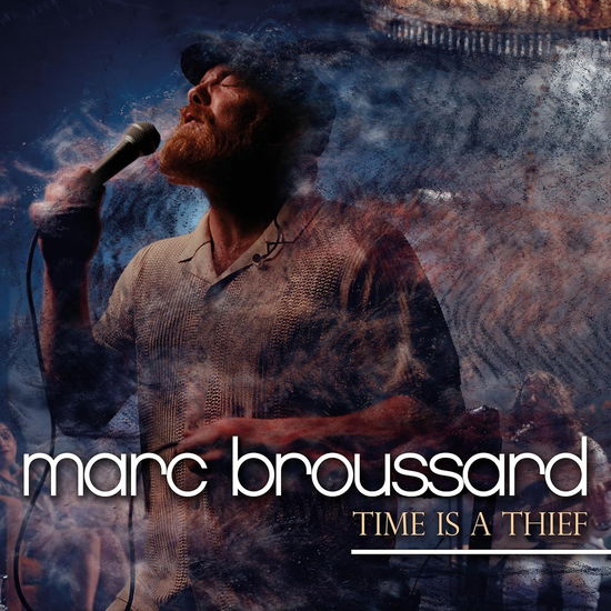 Cover for Marc Broussard · Time Is A Thief (LP) (2024)