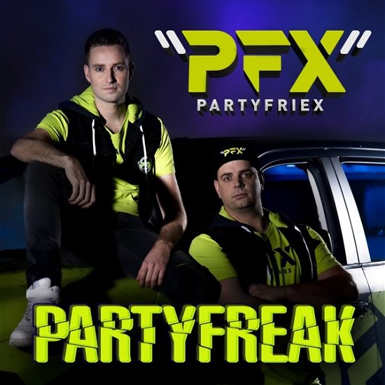 Partyfreak - Partyfriex - Musiikki - BERK MUSIC - 8718403108552 - perjantai 10. tammikuuta 2020