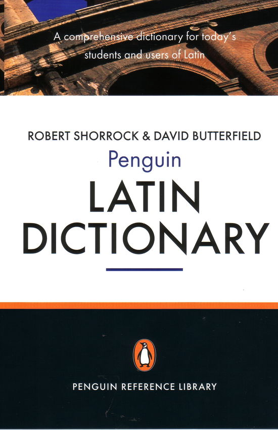 Cover for Robert Shorrock · The Penguin Latin Dictionary (Paperback Book) (2007)