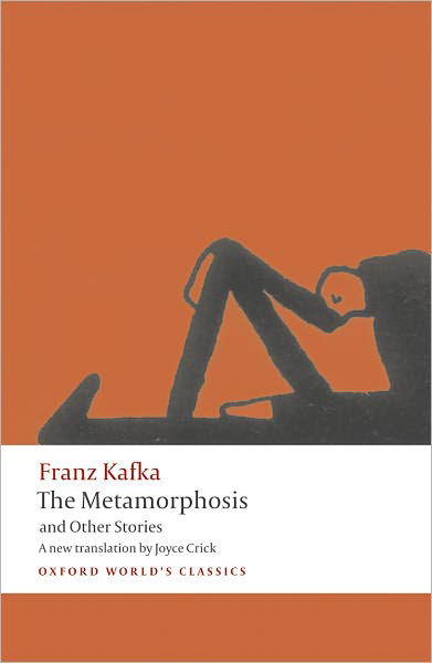 The Metamorphosis and Other Stories - Oxford World's Classics - Franz Kafka - Books - Oxford University Press - 9780199238552 - July 9, 2009