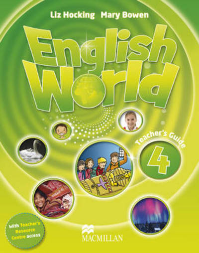 Cover for Mary Bowen · English World Level 4 Teacher's Guide &amp; Webcode Pack (Buch) (2014)