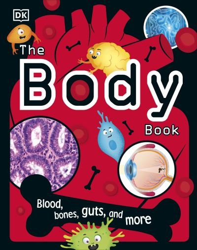 Cover for Dk · The Body Book - The Science Book (Gebundenes Buch) (2022)
