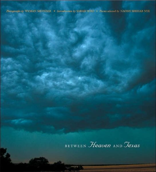 Cover for Wyman Meinzer · Between Heaven and Texas (Hardcover Book) (2006)