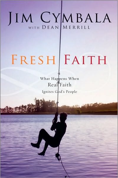 Fresh Faith: What Happens When Real Faith Ignites God's People - Jim Cymbala - Bücher - Zondervan - 9780310251552 - 3. April 2003