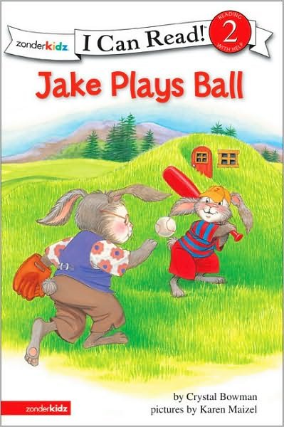 Cover for Crystal Bowman · Jake Plays Ball: Biblical Values, Level 2 - I Can Read! / The Jake Series (Paperback Book) (2007)