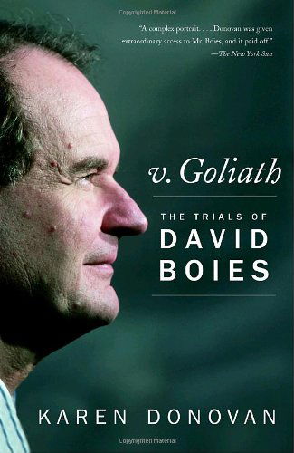 Cover for Karen Donovan · V. Goliath: the Trials of David Boies (Paperback Book) (2007)