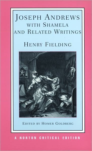Cover for Henry Fielding · Joseph Andrews with Shamela and Related Writings: A Norton Critical Edition - Norton Critical Editions (Paperback Book) [Critical edition] (1987)