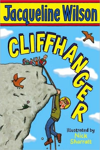 Cliffhanger - Biscuit Barrel - Jacqueline Wilson - Books - Penguin Random House Children's UK - 9780440868552 - March 5, 2009