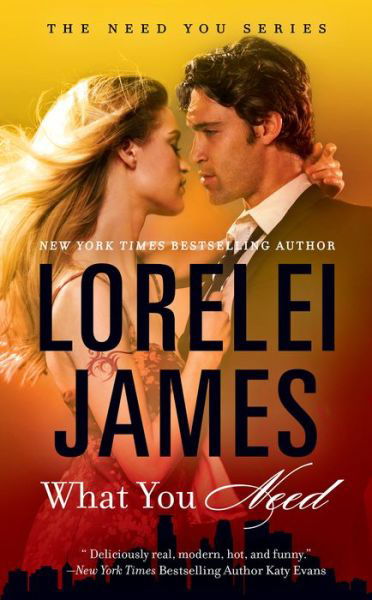 Cover for Lorelei James · What You Need (Paperback Book) (2016)