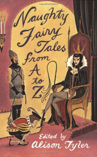 Cover for Alison Tyler · Naughty Fairytales from a to Z (Pocketbok) (2004)