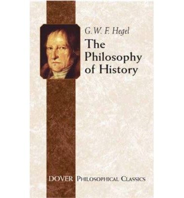 Cover for Georg Wilhelm Friedrich Hegel · The Philosophy of History - Dover Philosophical Classics (Pocketbok) (2005)