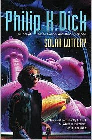 Cover for Philip K Dick · Solar Lottery - Gollancz S.F. (Paperback Book) (2003)