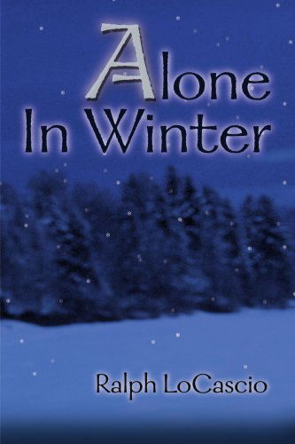 Cover for Ralph Locascio · Alone in Winter (Paperback Book) (2000)